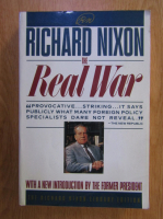 Richard Nixon - The Real War