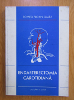 Romeo Florin Galea - Endarterectomia carotidiana
