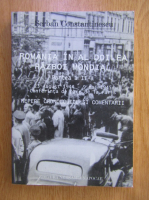 Serban Constantinescu - Romania in al Doilea Razboi Mondial (volumul 2)
