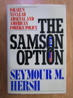 Seymour M. Hersh - The Samson Option