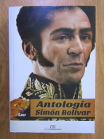 Simon Bolivar - Antologia