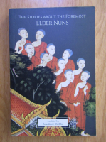 The Stories About The Foremost Elder Nuns
