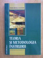 Venera-Mihaela Cojocariu - Teoria si metodologia instruirii