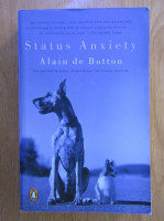 Alain de Botton - Status Anxiety