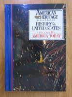 Anticariat: American Heritage Illustrated History of the United States (volumul 18)