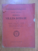 Andre Maurel - Petites Villes d'Italie (volumul 2)
