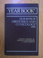 Anticariat: Daniel R. Mishell - Yearbook of Obstetrics and Gynecology 1995