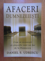 Anticariat: Daniel S. Udrescu - Afaceri dumnezeiesti
