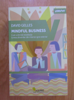 Anticariat: David Gelles - Mindful Business