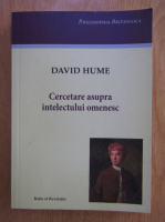 David Hume - Cercetare asupra intelectului omenesc