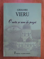 Grigore Vieru - O suta si una de poezii