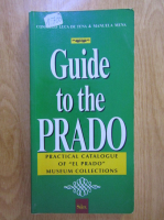 Guide to the Prado. Practical Catalogue of El Prado Museum Collections