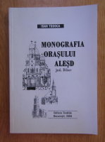Ioan Todoca - Monografia orasului Alesd, judetul Bihor