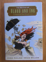 Jared Axelrod - The Battle of Blood and Ink