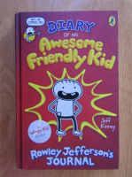 Jeff Kinney - Diary of an Awesome Friendly Kid. Rowley Jefferson's Journal