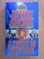 Jeffrey Archer - A Twist in The Tale