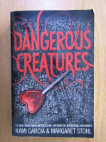 Kami Garcia - Dangerous Creatures