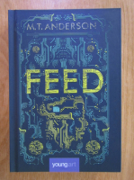 M. T. Anderson - Feed