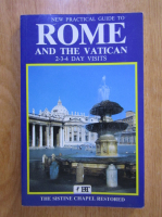 Anticariat: New Practical Guide to Rome and the Vatican