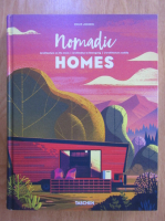 Philip Jodidio - Nomadic Homes
