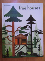 Philip Jodidio - Tree Houses