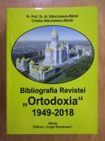 Pr. Al. Stanciulescu Barda - Bibliografia Revistei Ortodoxia, 1948-2018