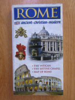 Rome. Ancient, Christian, Modern