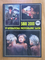 Sibiu 2000. 9th International Photographic Salon