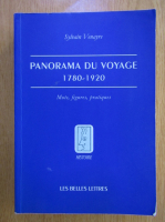 Sylvain Venayre - Panorama du voyage 1780-1920