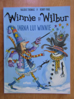 Anticariat: Valerie Thomas - Winnie si Wilbur. Iarna lui Winnie
