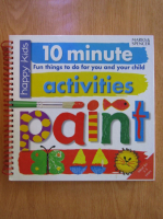 Andrea Pinnington - 10 Minute Activities. Paint