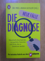 Anika Geisler - Die Diagnose