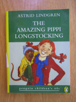 Astrid Lindgren - The Amazing Pippi Longstocking