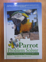 Barbara Heidenreich - The Parrot Problem Solver