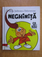 Barbu Stefanescu Delavrancea - Neghinita