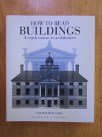 Carol Davidson Cragoe - How to Read Buildings