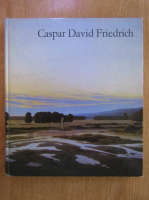 Caspar David Friedrich und sein Kreis