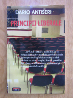 Anticariat: Dario Antiseri - Principii liberale