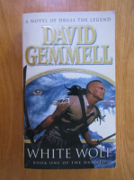 David Gemmell - White Wolf