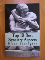 Anticariat: Diane Eddington - Top 10 Best Synastry Aspects
