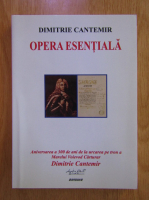 Anticariat: Dimitrie Cantemir - Opera esentiala