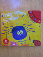 Incy Wincy Spider. A Nursery Rhyme Sound Book