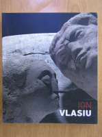 Ioana Vlasiu - Ion Vlasiu, 1908-1997
