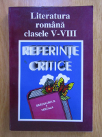 Anticariat: Ion Nistor - Literatura romana, clasele V-VIII. Referinte critice