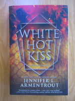 Jennifer L. Armentrout - White Hot Kiss