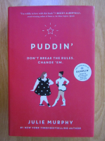 Anticariat: Julie Murphy - Puddin