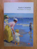 Anticariat: Kate Chopin - Trezirea la viata