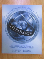 Kevin Burk - Understanding the British Chart Astrology