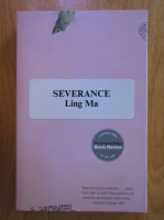 Ling Ma - Severance