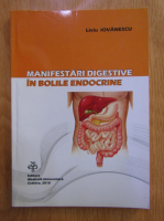 Liviu Iovanescu - Manifestari digestive in bolile endocrine